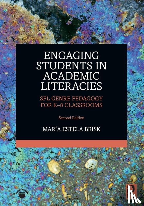 Brisk, Maria Estela (Boston College - Engaging Students in Academic Literacies