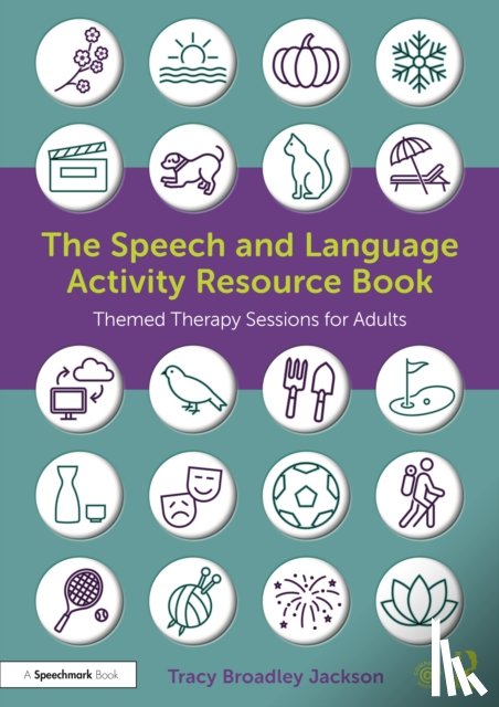 Broadley Jackson, Tracy - The Speech and Language Activity Resource Book