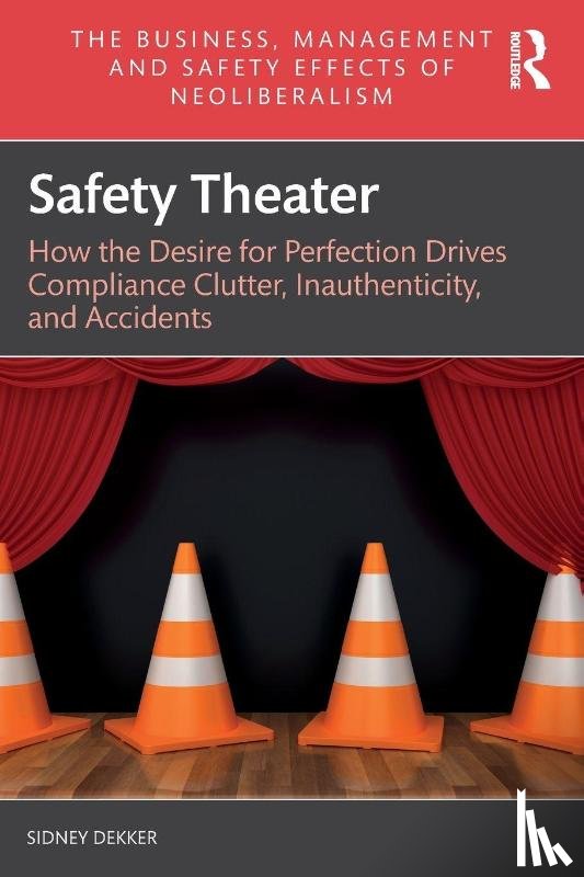 Dekker, Sidney - Safety Theater
