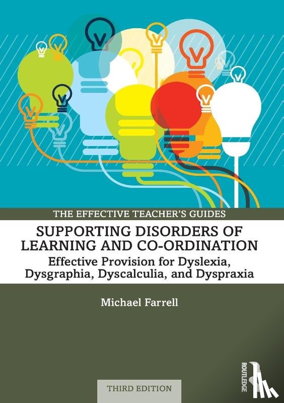 Farrell, Michael (Consultant in private practice - Supporting Disorders of Learning and Co-ordination
