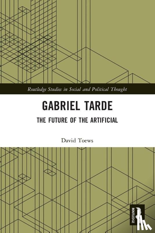 Toews, David (University of Groningen - Gabriel Tarde