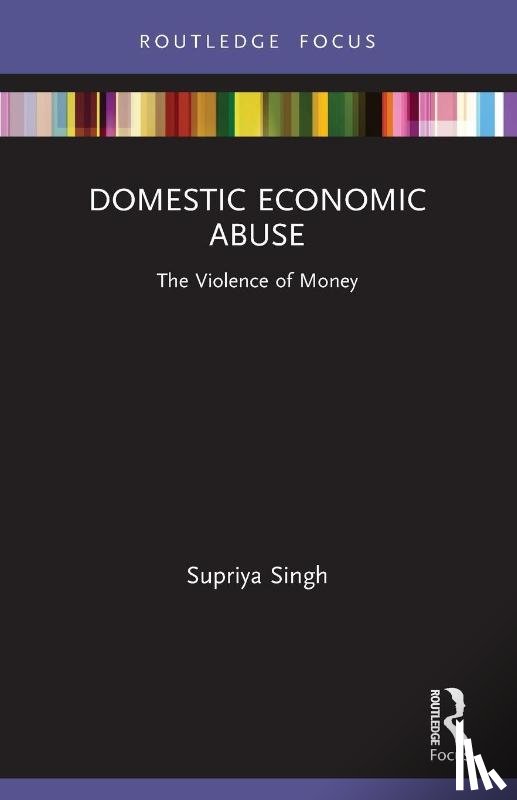 Singh, Supriya - Domestic Economic Abuse