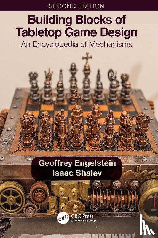 Engelstein, Geoffrey, Shalev, Isaac - Building Blocks of Tabletop Game Design