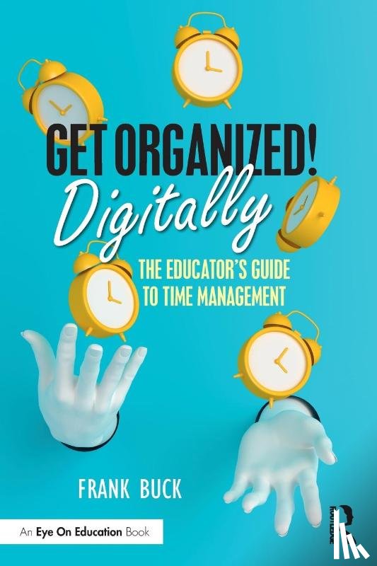 Buck, Frank (Education Consultant - Get Organized Digitally!