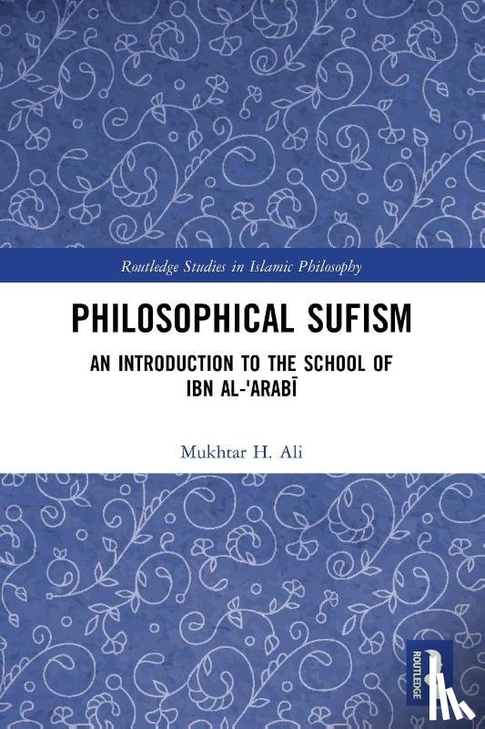 Ali, Mukhtar H. (Warburg Institute - Philosophical Sufism