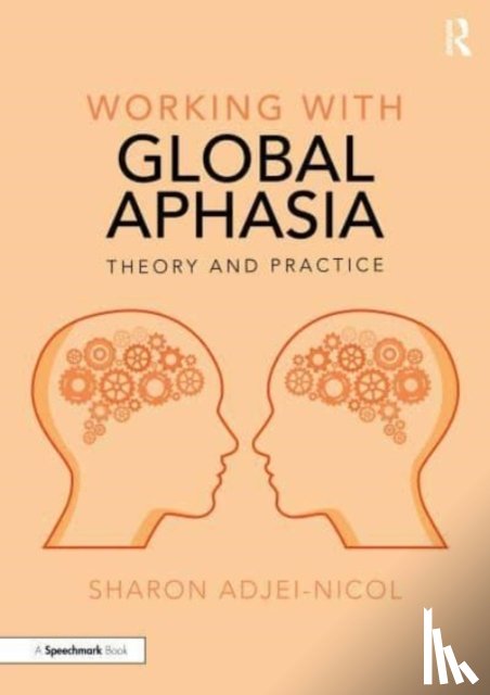 Adjei-Nicol, Sharon - Working with Global Aphasia