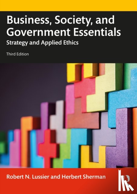 Lussier, Robert N. (Springfield College, Sherman, Herbert (Long Island University - Business, Society and Government Essentials