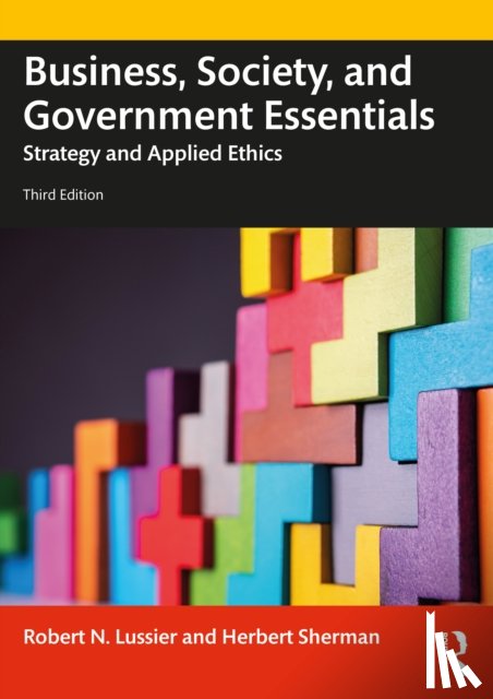 Lussier, Robert N. (Springfield College, USA), Sherman, Herbert (Long Island University, USA) - Business, Society and Government Essentials