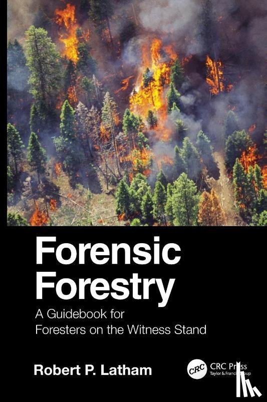 Latham, Robert P. - Forensic Forestry