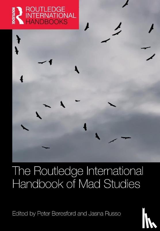  - The Routledge International Handbook of Mad Studies