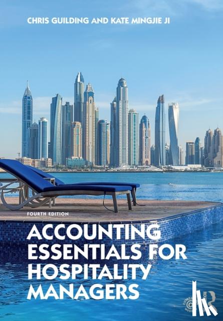 Guilding, Chris, Mingjie Ji, Kate - Accounting Essentials for Hospitality Managers