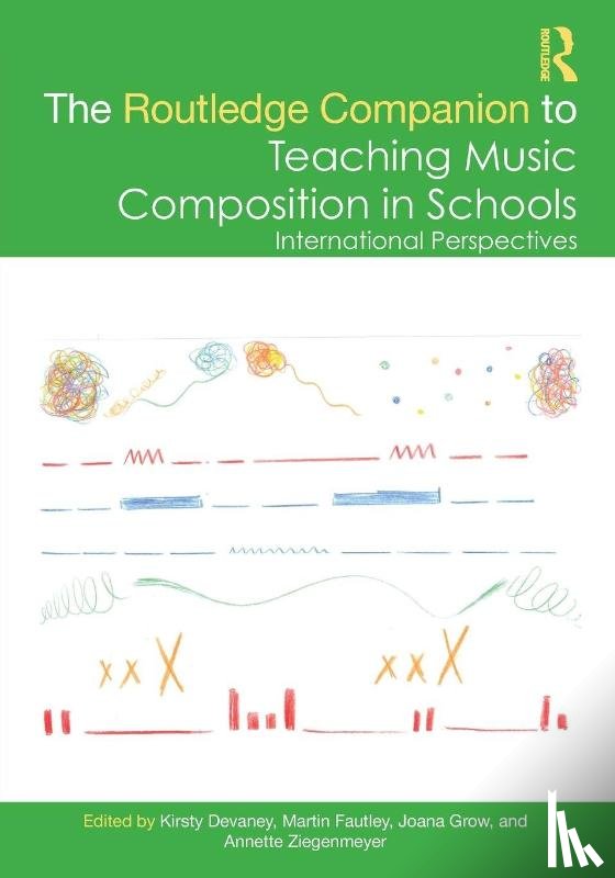  - The Routledge Companion to Teaching Music Composition in Schools