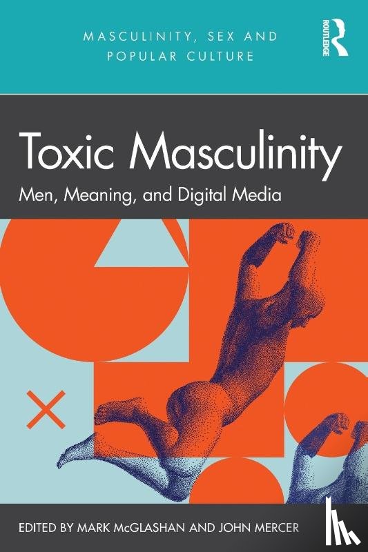  - Toxic Masculinity