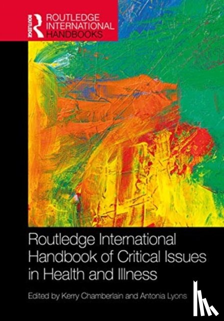  - Routledge International Handbook of Critical Issues in Health and Illness