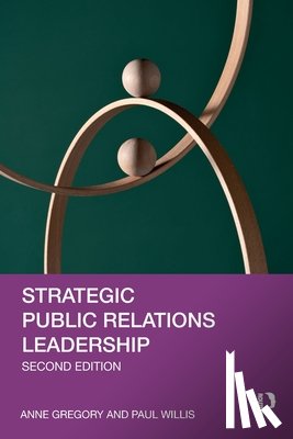 Gregory, Anne, Willis, Paul - Strategic Public Relations Leadership