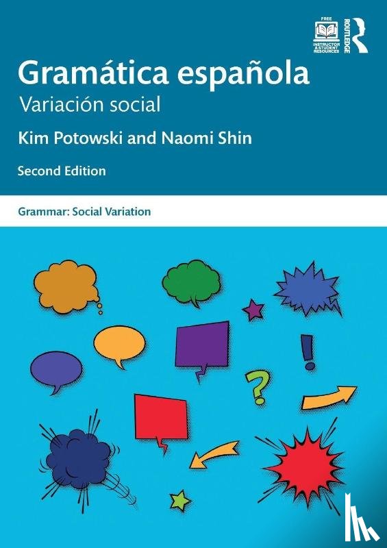 Potowski, Kim (The University of Illinois at Chicago, Shin, Naomi (The University of New Mexico - Gramatica espanola