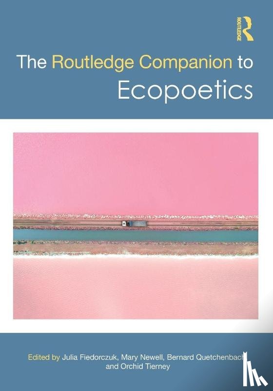  - The Routledge Companion to Ecopoetics