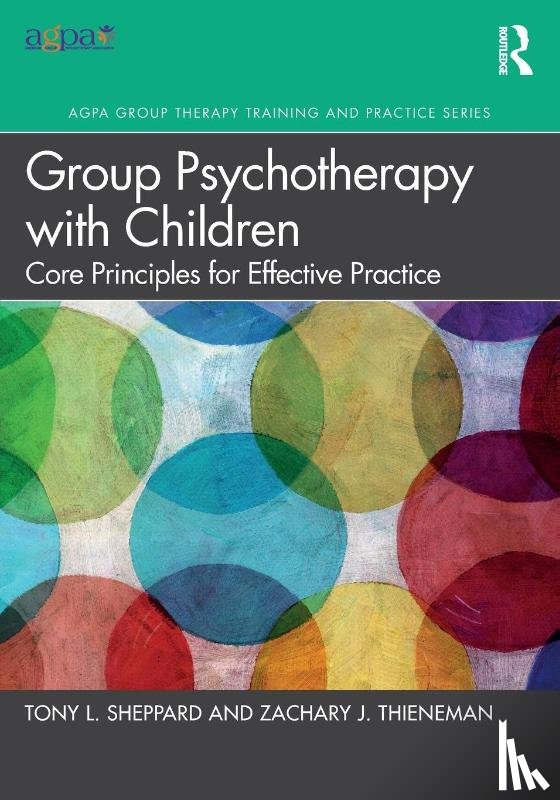 Sheppard, Tony L., Thieneman, Zachary J. - Group Psychotherapy with Children