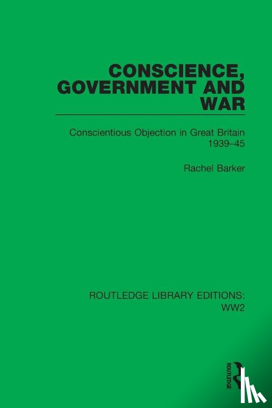 Barker, Rachel - Conscience, Government and War