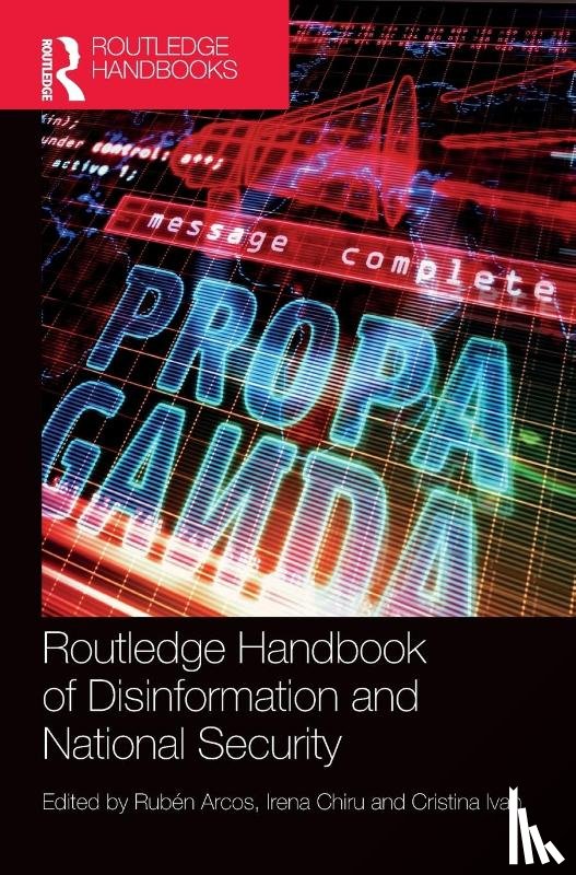  - Routledge Handbook of Disinformation and National Security