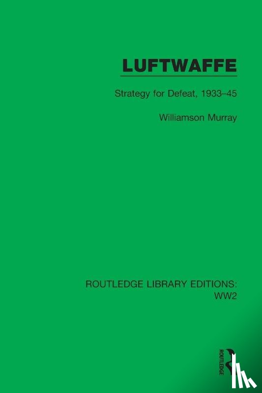 Murray, Williamson (Ohio State University - Luftwaffe