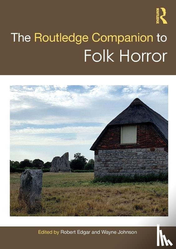  - The Routledge Companion to Folk Horror