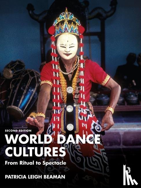 Beaman, Patricia Leigh - World Dance Cultures