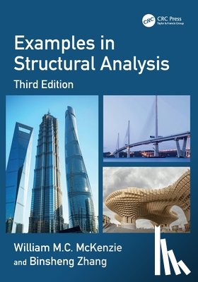McKenzie, William M.C. (Napier University, Zhang, Binsheng - Examples in Structural Analysis