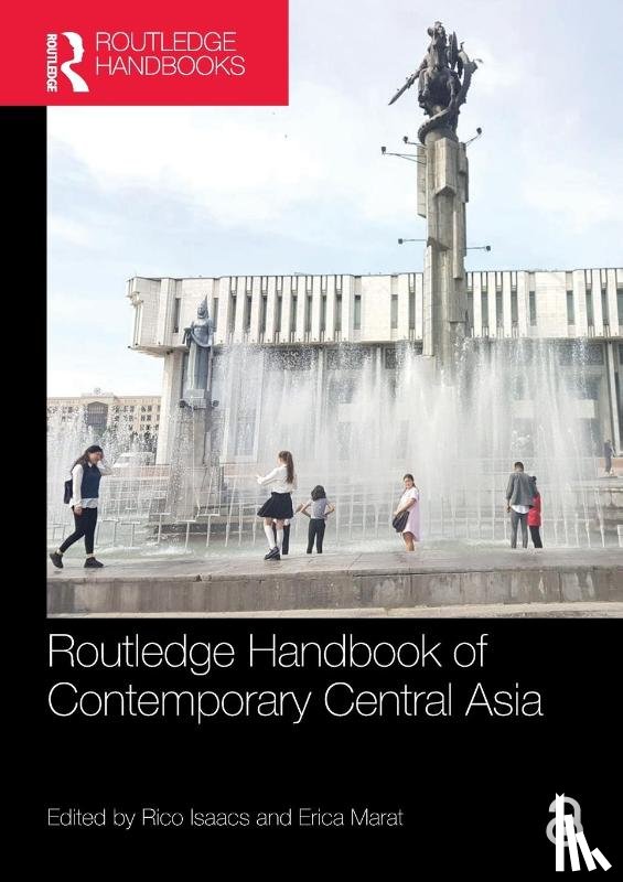  - Routledge Handbook of Contemporary Central Asia