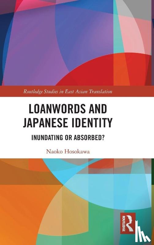 Hosokawa, Naoko - Loanwords and Japanese Identity