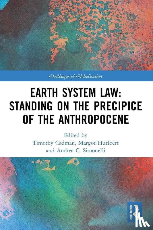  - Earth System Law: Standing on the Precipice of the Anthropocene