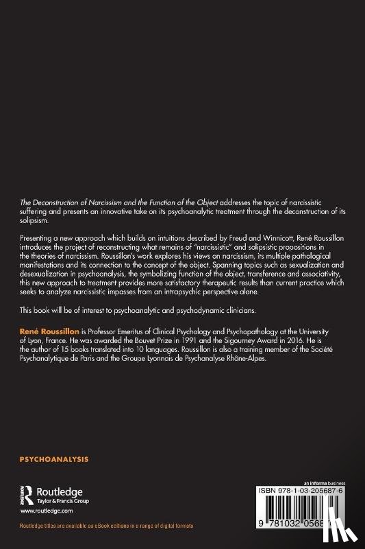 Roussillon, Rene (University of Lyon - The Deconstruction of Narcissism and the Function of the Object