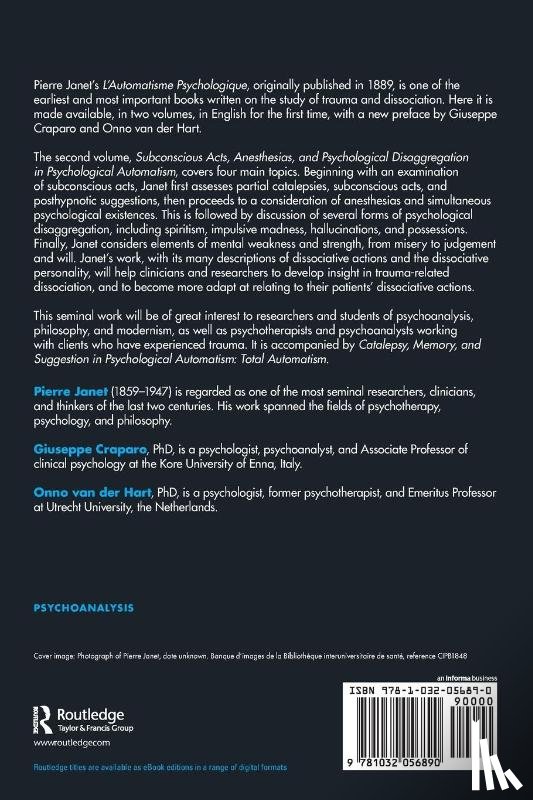 Janet, Pierre - Subconscious Acts, Anesthesias and Psychological Disaggregation in Psychological Automatism