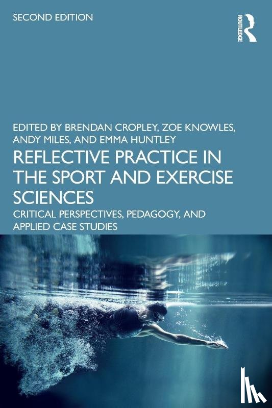  - Reflective Practice in the Sport and Exercise Sciences