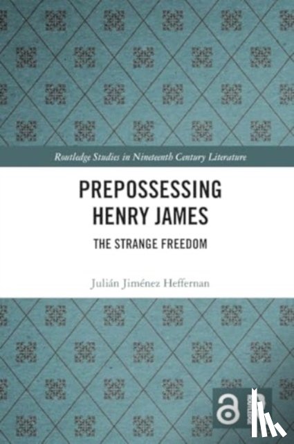 Heffernan, Julian Jimenez - Prepossessing Henry James