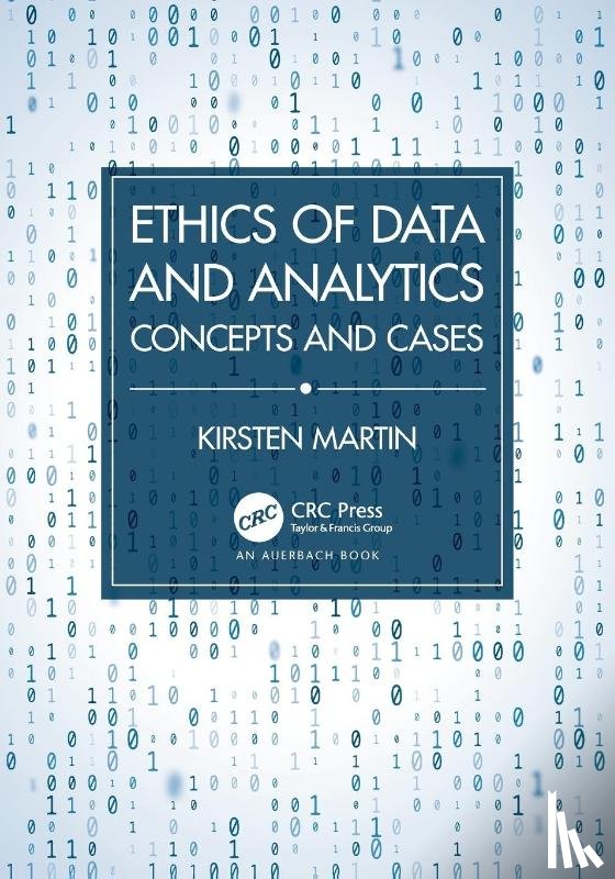 Martin, Kirsten - Ethics of Data and Analytics