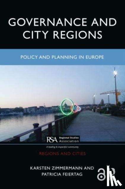 Zimmermann, Karsten, Feiertag, Patricia - Governance and City Regions