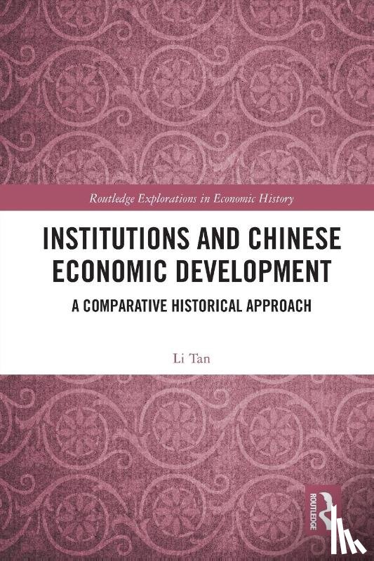 Tan, Li - Institutions and Chinese Economic Development