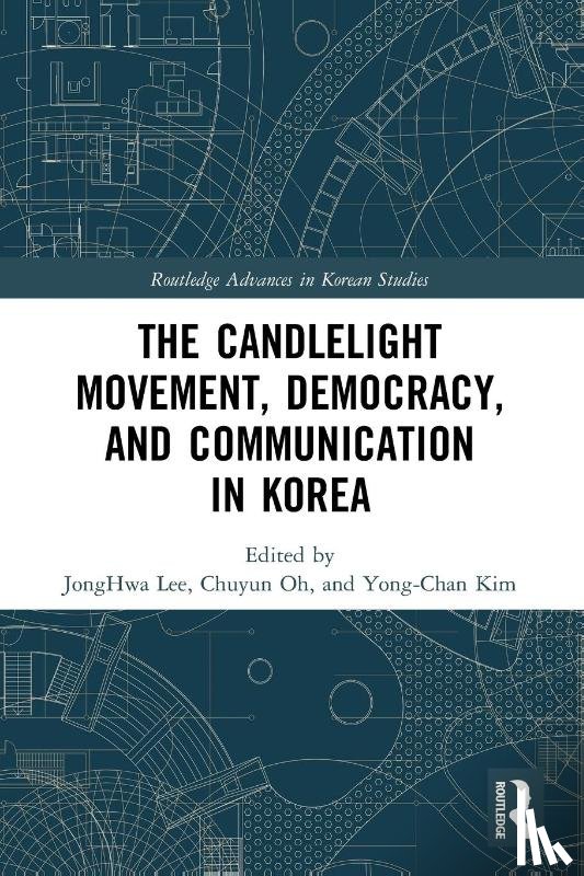  - The Candlelight Movement, Democracy, and Communication in Korea