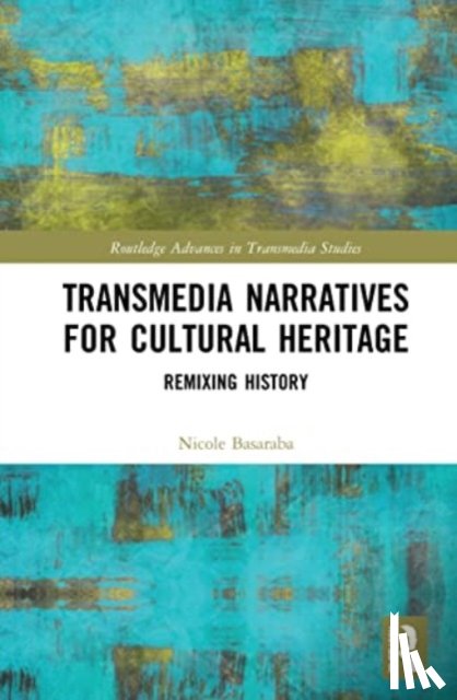 Basaraba, Nicole (Studio Europa Maastricht - Transmedia Narratives for Cultural Heritage