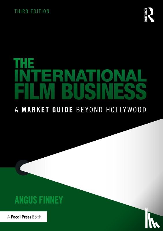 Finney, Angus (London Film School and University of Exeter - The International Film Business