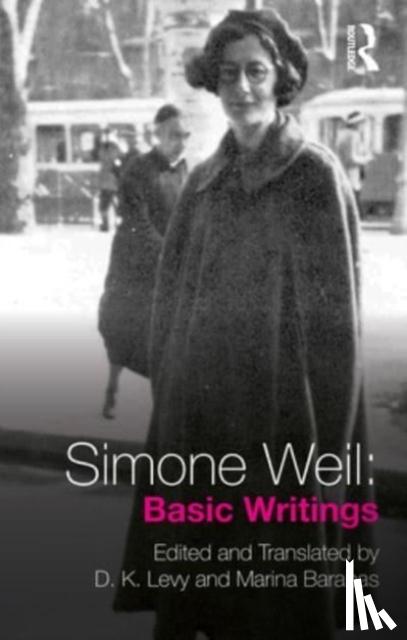 Weil, Simone - Simone Weil: Basic Writings