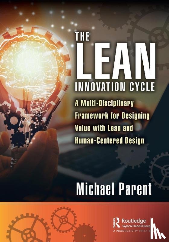 Parent, Michael - The Lean Innovation Cycle