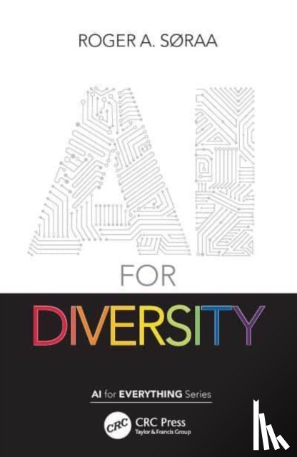 Søraa, Roger - AI for Diversity