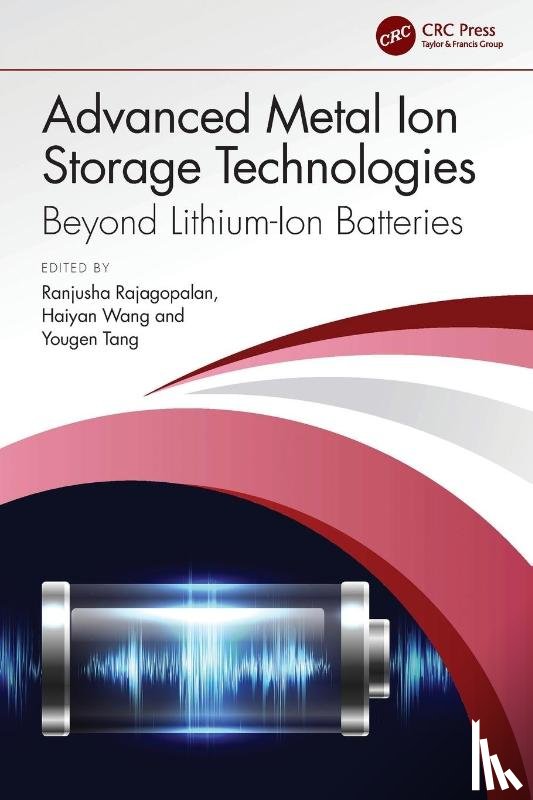  - Advanced Metal Ion Storage Technologies