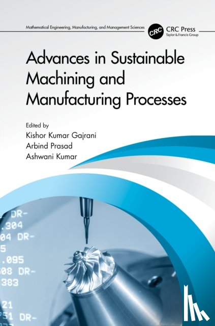  - Advances in Sustainable Machining and Manufacturing Processes