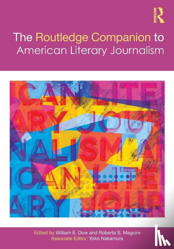  - The Routledge Companion to American Literary Journalism