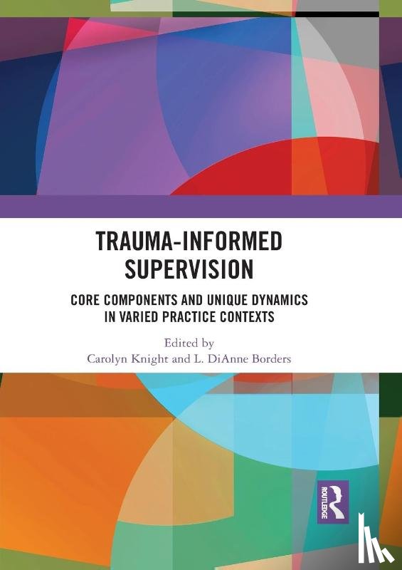 - Trauma-Informed Supervision