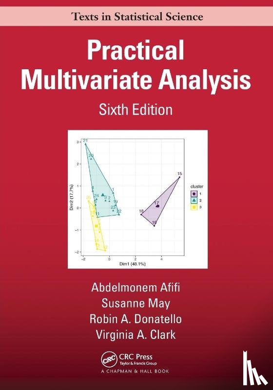 Afifi, Abdelmonem, May, Susanne, Donatello, Robin, Clark, Virginia A. - Practical Multivariate Analysis