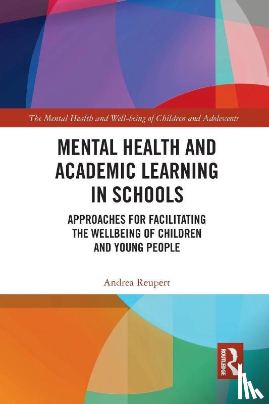Reupert, Andrea (Monash University - Mental Health and Academic Learning in Schools